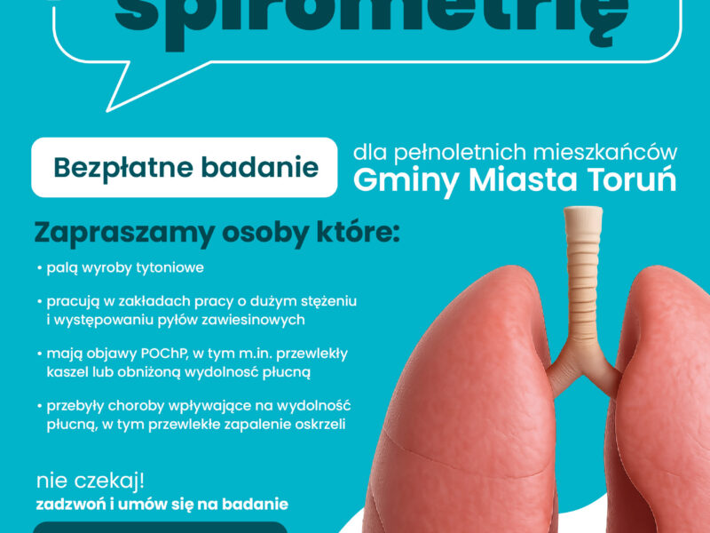 Bezpłatne badania spirometryczne dla mieszkańców Torunia – profilaktyka POChP. Plakat inforacyjny