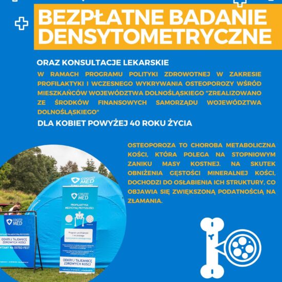 Plakat informacyjny – bezpłatne badania densytometryczne w kierunku osteoporozy dla kobiet powyżej 40 roku życia w ramach programu profilaktyki na Dolnym Śląsku