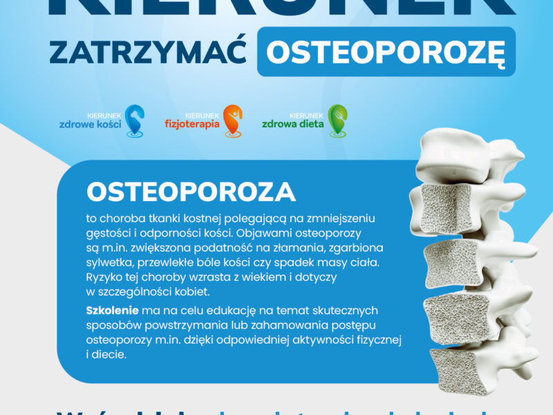 Plakat informacyjny programu „Kierunek: zatrzymać osteoporozę” – bezpłatne szkolenia organizowane przez Ministerstwo Zdrowia i Narodowy Program Zdrowia.
