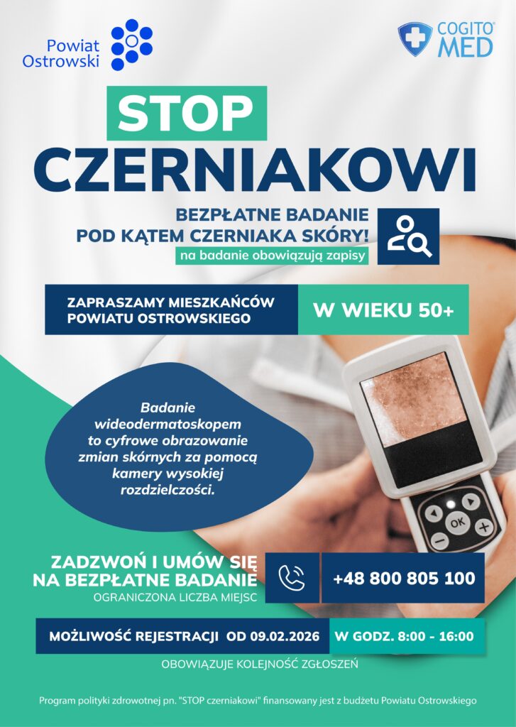 Bezpłatne badanie skóry pod kątem czerniaka dla mieszkańców powiatu ostrowskiego 50 plus, program Stop Czerniakowi